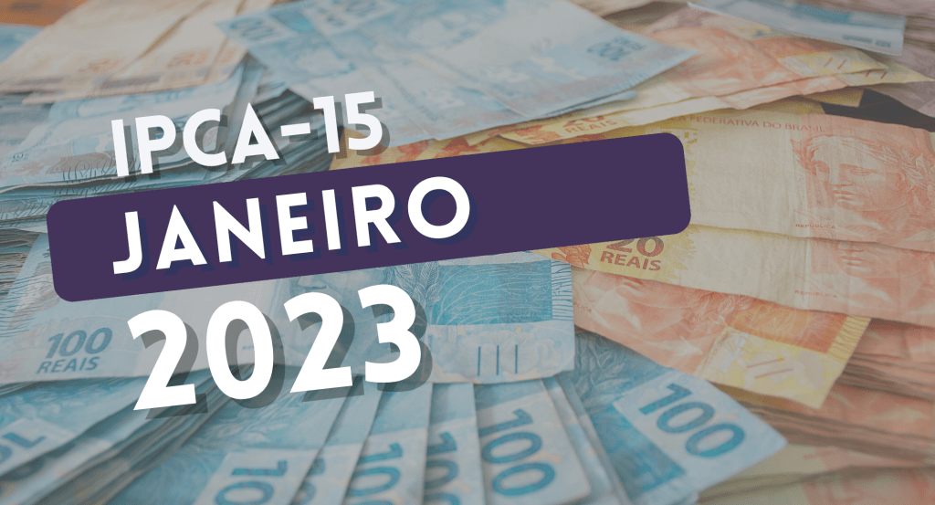 IPCA-15 é de 0,31% em janeiro