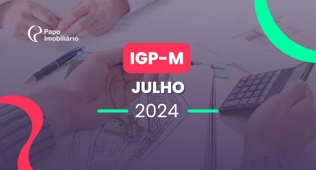 IGP-M de julho registra desaceleração