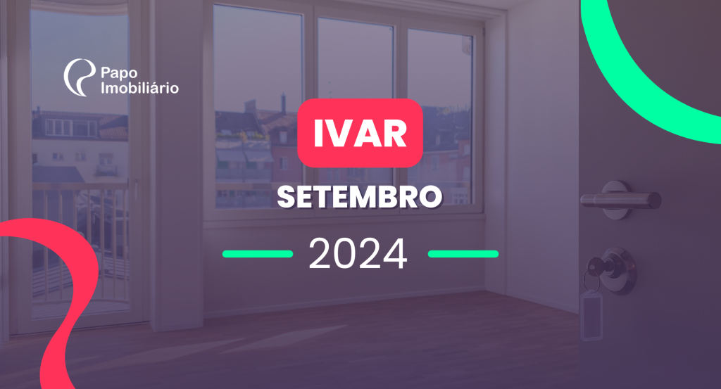 IVAR apresenta alta de 0,33% em setembro.